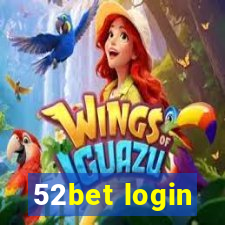 52bet login